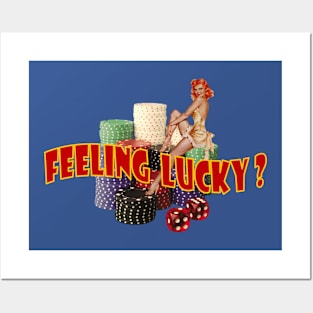 Feeling Lucky Posters and Art